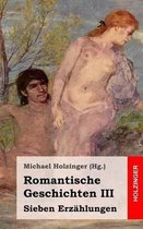 Romantische Geschichten III