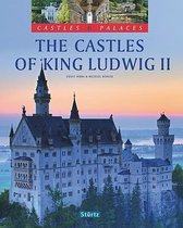 The Castles of King Ludwig II