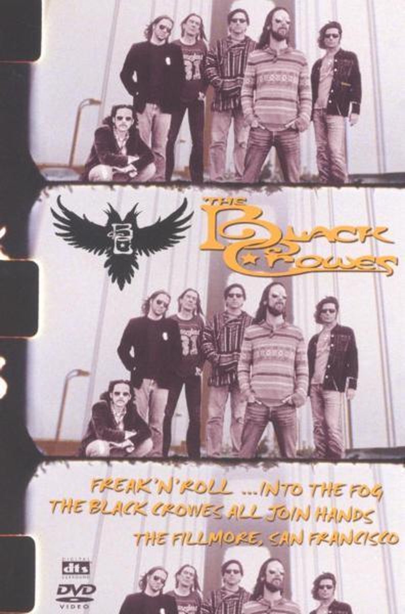 Black Crowes - Freak 'N' Roll... Into The Fog
