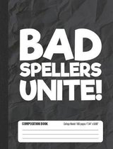 Bad Spellers Unite