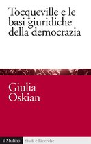 Tocqueville e le basi giuridiche della democrazia