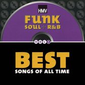 Best Songs Of All Time: Funk, Soul + R&B, Vol. 1