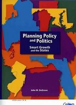 Planning Policy and Politics