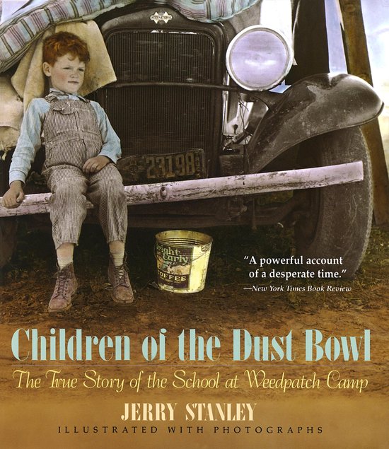 Children of the Dust Bowl: The True Story of the School at W ... - cover