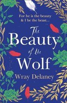The Beauty of the Wolf the spellbinding read you dont want to miss