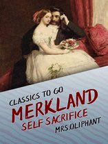Classics To Go - Merkland Self Sacrifice