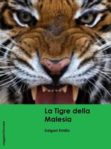 LeggereGiovane - La Tigre della malesia