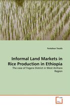 Informal Land Markets in Rice Production in Ethiopia