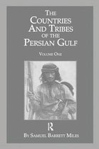 The Countries & Tribes Of The Persian Gulf