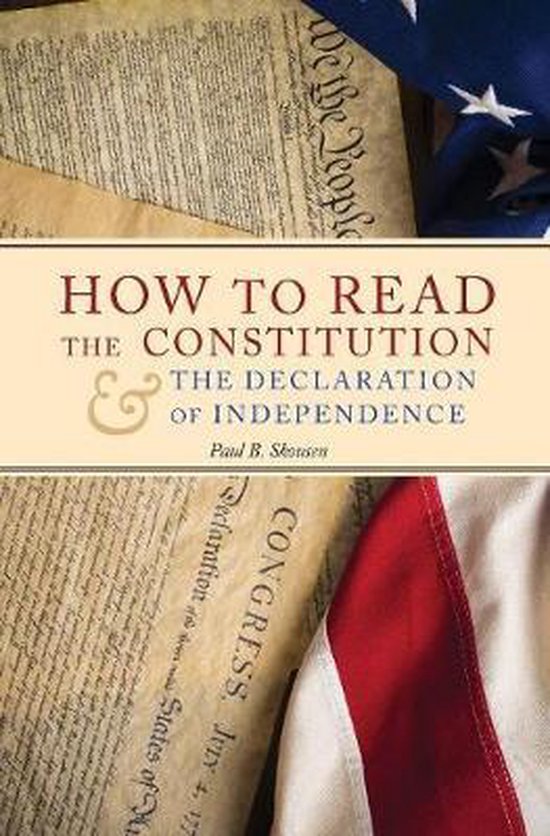 How to Read the Constitution and the Declaration of Independ ... - cover