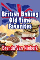 British Baking: Old Time Favorites