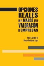 Opciones Reales En El Marco de la Valoraci n de Empresas