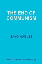 The End of Communism