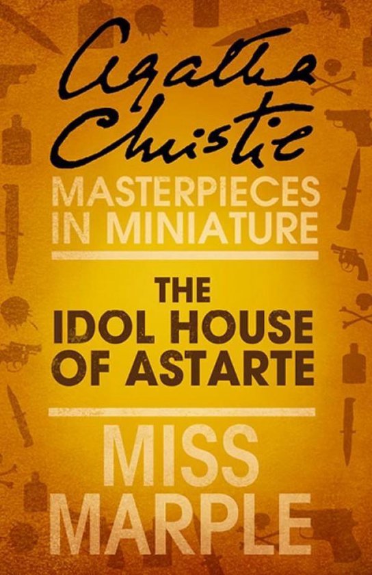 The Idol House of Astarte - cover