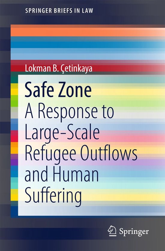 SpringerBriefs in Law Safe Zone (ebook), Lokman B. Cetinkaya 9783319519975 Boeken