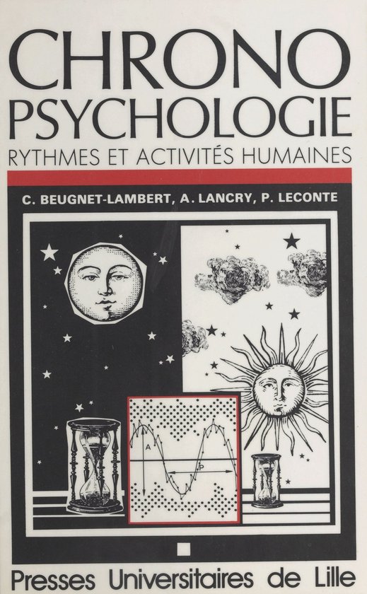 Chronopsychologie : rythmes et activités humaines - cover