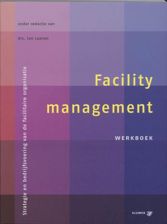 Cover van het boek 'Facility management / Werkboek / druk 1' van L. Laanen