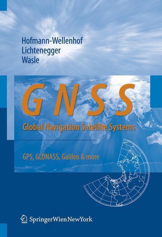 GNSS Global Navigation Satellite Systems 9783211730126 Bernhard