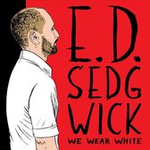 Edie Sedgwick - We Wear White (LP)