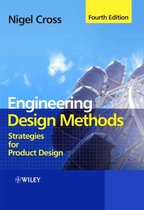 Engineering Design Methods : Strategies for Product Design