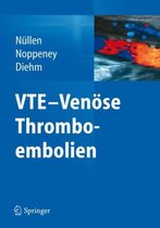 VTE Venoese Thromboembolien