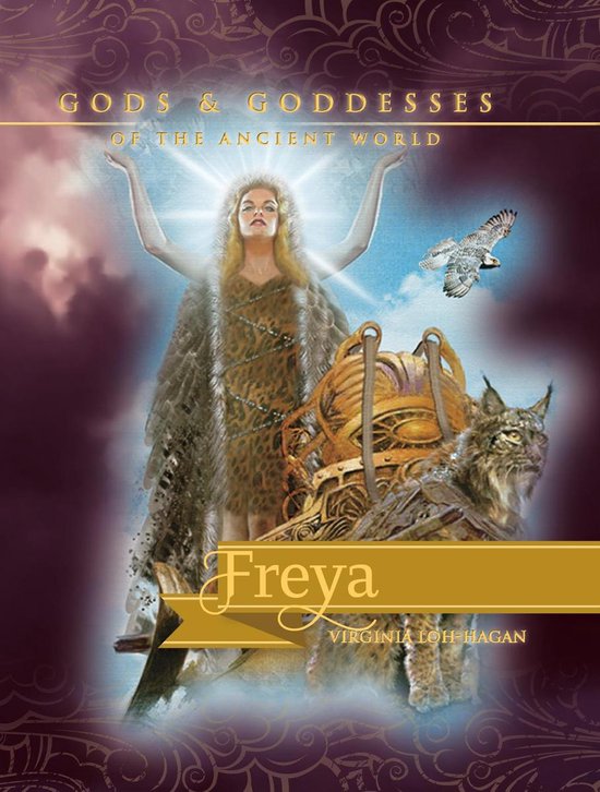 Gods and Goddesses of the Ancient World - Freya - cover