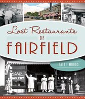 American Palate - Lost Restaurants of Fairfield