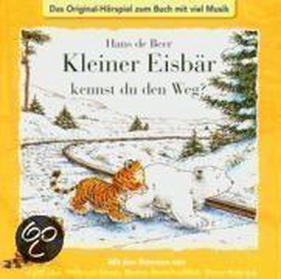 Kleiner Eisbär kennst du den Weg? CD - cover