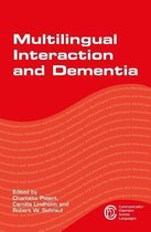 Communication Disorders Across Languages 16 - Multilingual Interaction and Dementia
