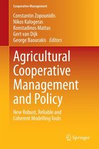 Cooperative Management - Agricultural Cooperative Management and Policy