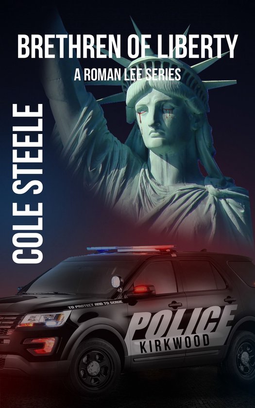 The Roman Lee Series 4 - Brethren of Liberty - cover