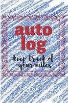 Auto Log Keep Track of Your Miles