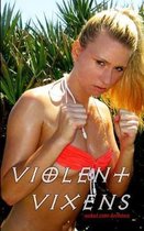 Violent Vixens