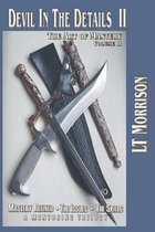 Devil In The Details II - The Art of Mastery - A Mentoring Trilogy: Volume II Mastery Refined