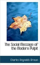 The Social Message of the Modern Pulpit