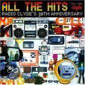 All the Hits: Radio Clyde 30th Anniversary