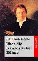 ber Die Franz sische B hne