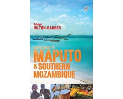 Travel Guide to Maputo and Southern Mozambique