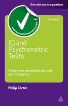 Testing Series - IQ and Psychometric Tests: Assess Your Personality Aptitude and Intelligence