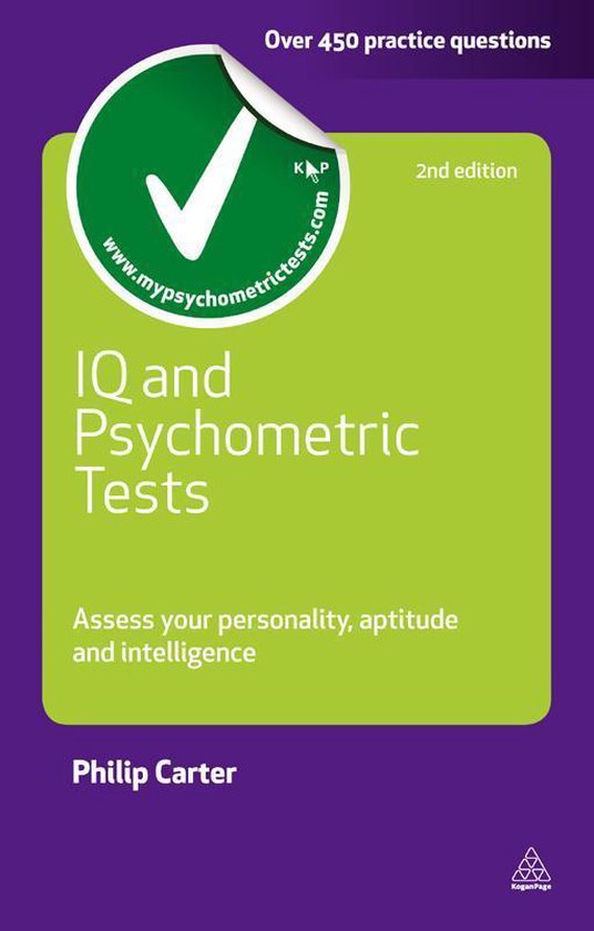 Testing Series - IQ and Psychometric Tests: Assess Your Personality Aptitude and Intelligence