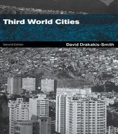 Routledge Perspectives on Development - Third World Cities