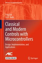 Advances in Industrial Control - Classical and Modern Controls with Microcontrollers
