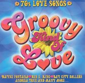 70's Love Songs: Groovy Kind of Love