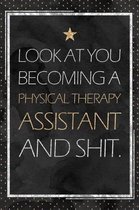 Physical Therapy Assistant Gift