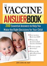 The Vaccine Answer Book