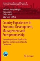 Eurasian Studies in Business and Economics- Country Experiences in Economic Development, Management and Entrepreneurship