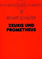 Zeuxis Und Prometheus