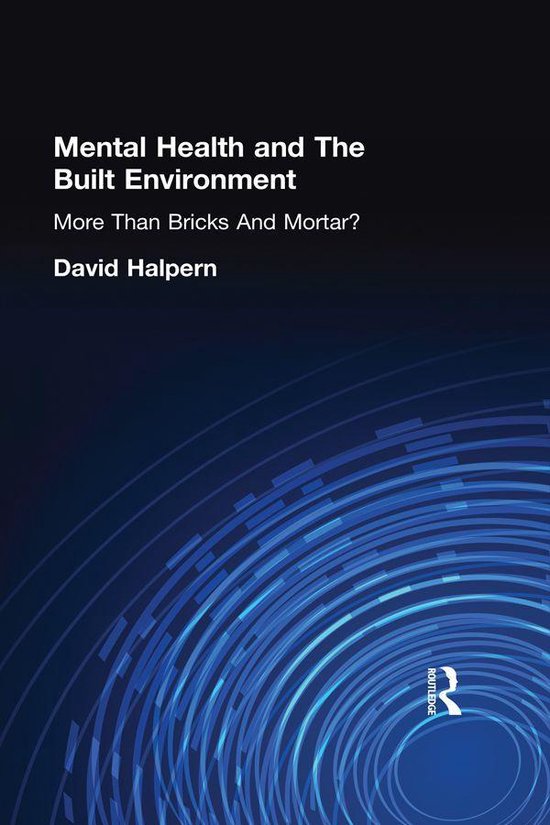 Mental Health and the Built Environment - cover