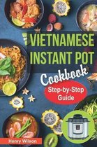 Vietnamese Instant Pot Cookbook