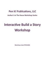 Interactive Build a Story Workshop